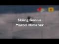 Hirscher sking genius